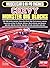 Chevy Monster Big Blocks: Musclecar & Hi-Po Engines
