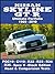 Nissan Skyline GT-R Ultimate Portfolio 1969-2010: Road Test Book