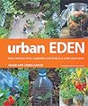 Urban Eden: Grow ...