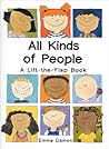 All Kinds of People: A Lift-the-flap Book