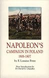 Napoleon's Campaign In Poland 1806-1807