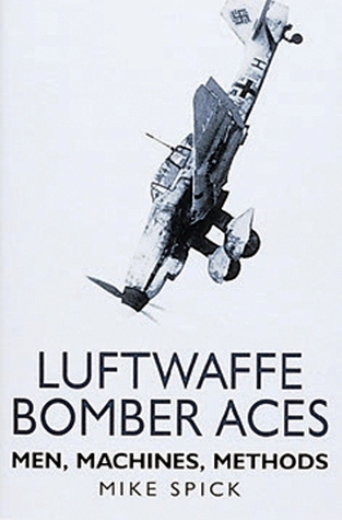 Luftwaffe Bomber Aces: Men, Machines, Methods