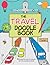 The Travel Doodle Book by Rose Adders