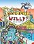 Where's Willy: Have You Spotted Dick?