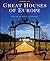 Great Houses of Europe by Marcus Binney