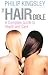 The Hair Bible: A Complete ...