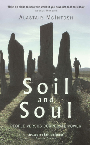 Soil and Soul: People versus Corporate Power (Paperback)
