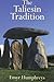The Taliesin Tradition by Emyr Humphreys
