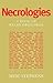 Necrologies: A Book of Wels...
