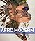 Afro-Modern: Journeys throu...