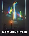 Nam June Paik Nam June Paik