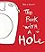 The Book with a Hole by Hervé Tullet