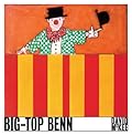 Big-Top Benn