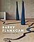 Barry Flanagan: Early Works...