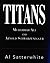Titans: Muhammad Ali and Arnold Schwarzenegger (Volume 1)
