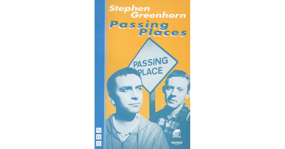 Passing places stephen greenhorn essay 05 image