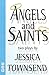 Angels & Saints: Two Plays (Nick Hern Books)