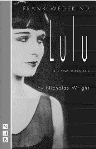 Lulu (Nick Hern Books Drama Classics)
