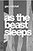 As the Beast Sleeps by Gary Mitchell