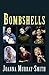 Bombshells by Joanna Murray-Smith