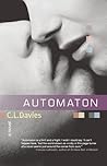 Automaton by C.L. Davies