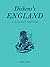 Dickens's England: A Traveller's Companion