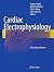 Cardiac Electrophysiology: ...