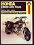 Honda CB650 SOHC Fours: 1978 to 1984 (Owners' Workshop Manual)