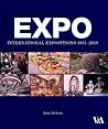 Expo: International Expositions 1851-2010