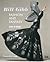 Bill Gibb: Fashion and Fantasy