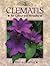 Clematis: For Colour and Versatility (Crowood Gardening Guides)
