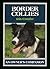 Border Collies: An Owner's ...
