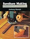 Furniture Making: A Manual of Techniques