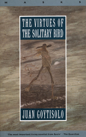 The Virtues of the Solitary Bird (Paperback)