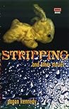 Stripping and Other Stories