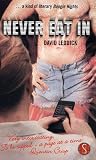Never Eat In
