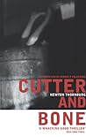 Cutter and Bone