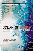 Ocean of Sound: Aether Talk, Ambient Sound and Imaginary Worlds