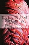 The Last Flight of The Flamingo