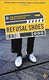 Refusal Shoes