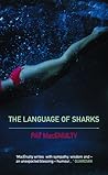 The Language of Sharks The Language of Sharks