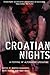 Croatian Nights: A Festival...