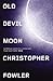 Old Devil Moon