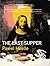 The Last Supper by Paweł Huelle