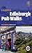 Edinburgh Pub Walks