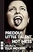 Precious Little Talent/Hot Mess by Ella Hickson