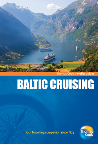 Baltic Cruising (Thomas Cook Travellers)