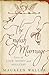 The English Marriage: Tales of Love, Money and Adultery
