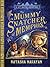 The Mummy Snatcher of Memphis (A Kit Salter Adventure)