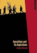 Anarchism and Its Aspirations